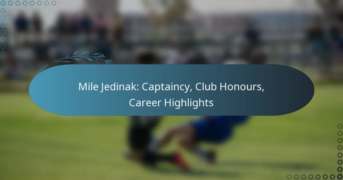Read more about the article Mile Jedinak: Captaincy, Club Honours, Career Highlights